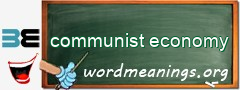 WordMeaning blackboard for communist economy